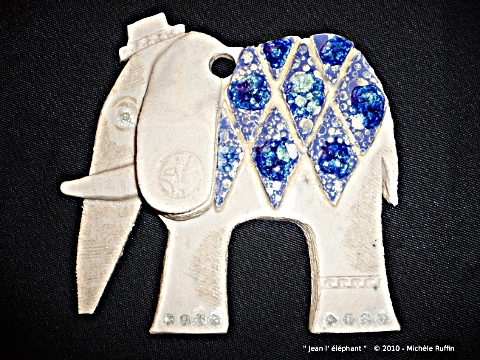 Jean l' éléphant  © 2010 -  Michèle Ruffin 